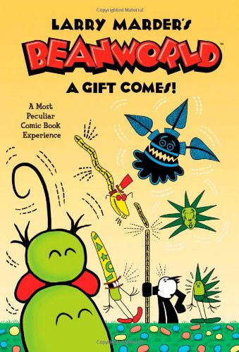 Beanworld Volume 2: A Gift Comes!
