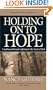 Holding On to Hope: A pathway through suffering to the heart of God