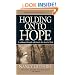 Holding on to Hope: Drawn by Suffering to the Heart of God