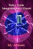 Tales From Imagination's Closet

Amazon.Com Rank: N/A

Click here to learn more or buy it now!