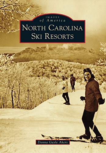 North Carolina Ski Resorts (Images of America)