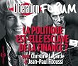 Politique Est: Elle Esclave de La Finance? Forum Liberation de Grenoble