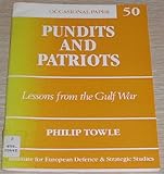 Pundits and patriots : lessons from the Gulf War