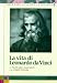 La Vita Di Leonardo Da Vinci (3 Dvd)