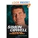 Simon Cowell: The Man Who Changed the World