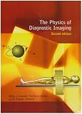 The Physics of Diagnostic Imaging