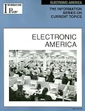 Electronic America (Information Plus Reference Series)