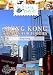 Culinary Travels Hong Kong-Heaven for Foodies