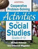 Cooperative Problem-Solving Activities for Social Studies, Grades 6-12