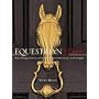 Equestrian Style: Home Design, Couture, and Collections from the Eclectic to the Elegant