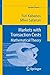 Markets with Transaction Costs: Mathematical Theory (Springer Finance)