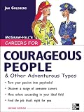 Careers for Courageous People & Other Adventurous Types (Careers For Series)