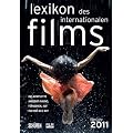 Lexikon des internationalen Films - Filmjahr 2011: Das komplette Angebot im Kino, Fernsehen und auf DVD/Blu-ray