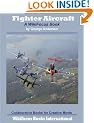 Fighter Aircraft: A WikiFocus Book (WikiFocus Book Series)