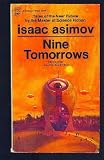 Nine Tomorrows