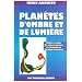 Plan�tes d'ombre et de lumi�re