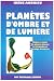 Planètes d'ombre et de lumière