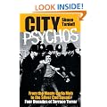 City Psychos: From the Monte Carlo Mob to the Silver Cod Squad