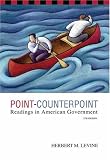 Point-Counterpoint: Readings in American Government