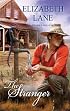 The Stranger (Harlequin Historical Series)
