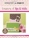 Treasury of Tips & Tricks (Paper Crafts & Stamp It)