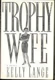 Trophy Wife