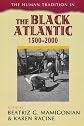 The Human Tradition in the Black Atlantic, 1500d2000