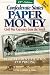 Confederate States Paper Money: Civil War Currency from the South