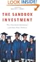 The Sandbox Investment: The Preschool Movement and Kids-First Politics