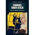Im Himmel �ber K�ln: K�ln Krimi Classic