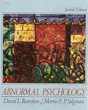Abnormal Psychology: Second Edition