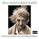 Chopin : Concerto N� 2 Schumann : Concerto