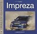 Subaru Impreza (Rally Giants) (Rally Giants Series)