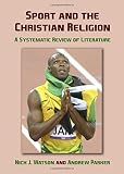Sport and the Christian religion : a systematic review of literature