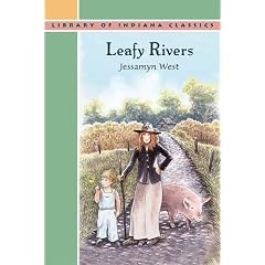 Leafy Rivers (Library of Indiana Classics)