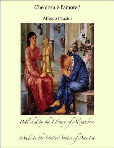Che cosa è l'amore? (Italian Edition)