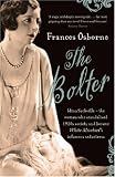 The Bolter: Idina Sackville - The Woman Who Scandalised 1920s Society and Became White Mischief's Infamous Seductress