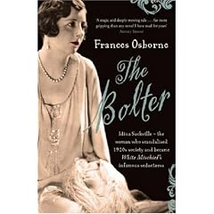 The Bolter: Idina Sackville - The Woman Who Scandalised 1920s Society and Became White Mischief's Infamous Seductress