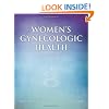 Women's Gynecologic Health (Schuiling, Women's Gynecologic Health)