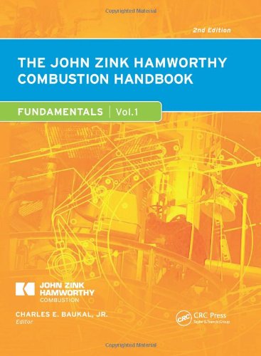 The John Zink Hamworthy Combustion Handbook, Second Edition: Volume 1 - Fundamentals (Industrial Combustion)From CRC Press
