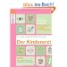 Der Kinderarzt: Schnelle Hilfe bei den h�ufigsten Beschwerden von A-Z  - Die beste Behandlung mit Arzneimitteln, Hausmitteln oder Naturheilkunde  - ... bei Unf�llen und Notf�llen