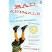 Bad Animals: A Father's Accidental Education in Autism