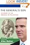 The General's Son: Journey of an Israeli in Palestine