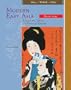East Asia: A Cultural, Social, and Political History, Volume II: From 1600