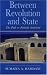 Between Revolution and State: The Path to Fatimid Statehood: Qadi al-Nu'man and the Construction of Fatimid Legitimacy (Ismaili Heritage)