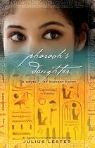 Pharaoh's Daughter: A Novel of Ancient Egypt