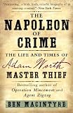 The Napoleon of Crime The Life and Times