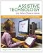 Assistive Technology in the Classroom: Enhancing the School Experiences of Students with Disabilities