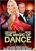 The Magic Of Dance [2006]