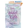 In the Midst of Life: A Hospice Volunteer's Story